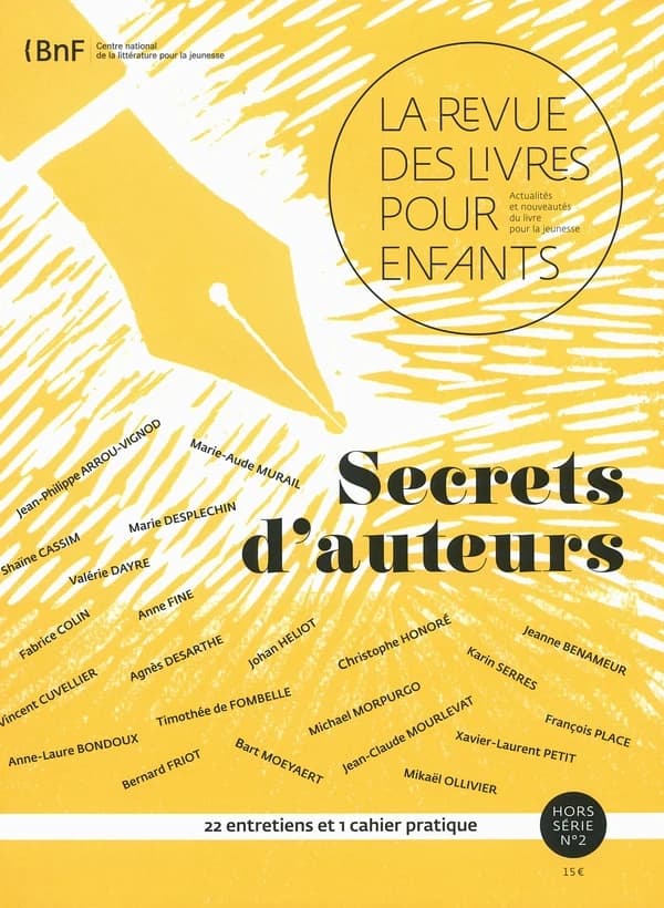 Secrets d'auteurs : 22 entretiens et 1 cahier pratique