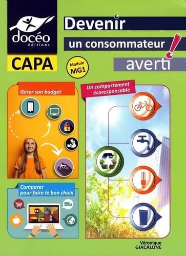 Devenir un consommateur averti ; CAP agricole ; module mg1 ; manuel