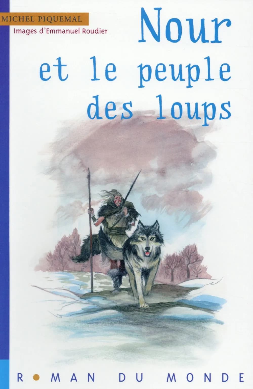 Nour et le peuple des loups