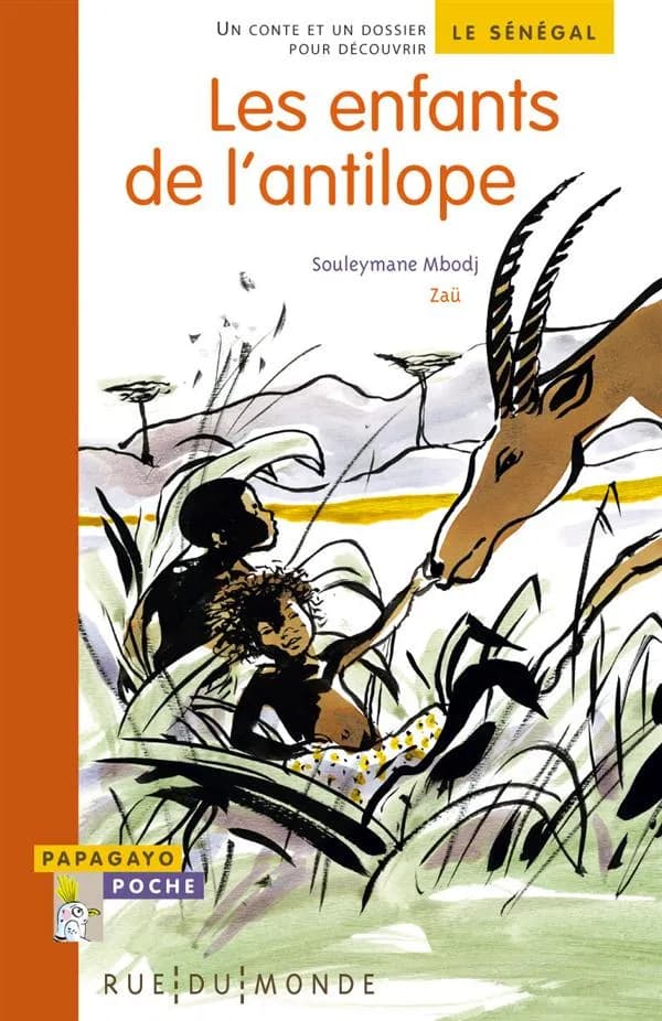 Les enfants de l'antilope : un conte du Sénégal