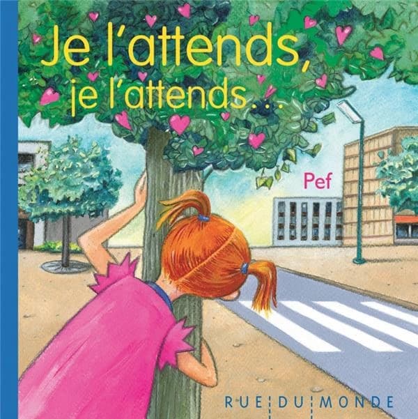 Je l'attends, je l'attends