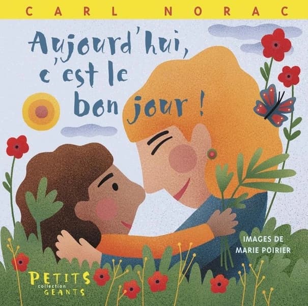 Aujourd'hui, c'est le bon jour !