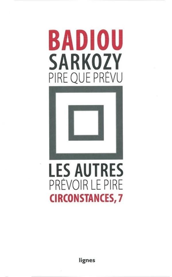 Sarkozy, pire que prévu : les autres, prévoir le pire
