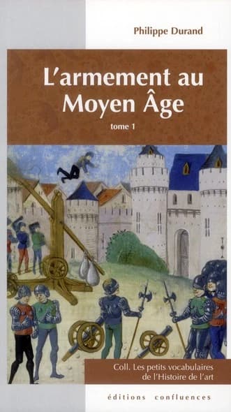 L'armement au moyen âge