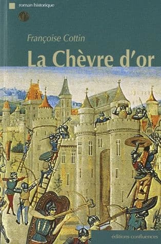 La chèvre d'or : roman