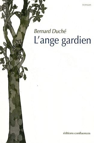 L'ange gardien : roman