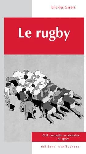 LE RUGBY (PETIT VOCABULAIRE DU SPORT)