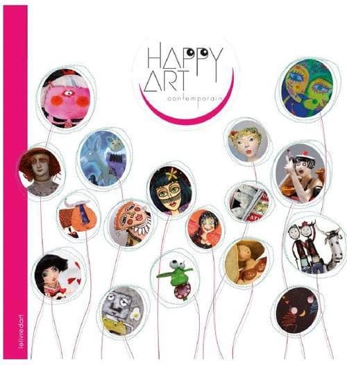 Happy art contemporain 2012 : [exposition, Pau, Musée des beaux-arts, 28 juin-17 septembre 2012]