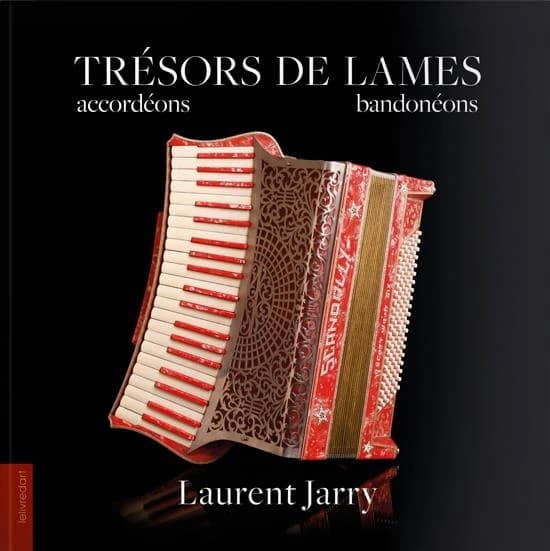 Trésors de lames : accordéons, bandonéons