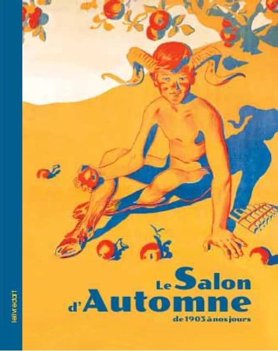 Le Salon d'automne : à travers ses affiches de 1903 à nos jours