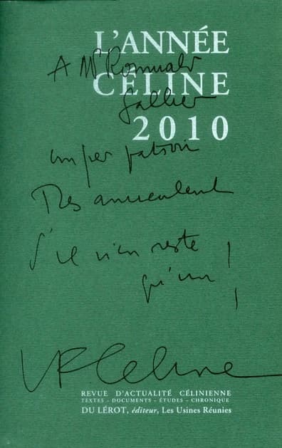 Revue d'actualité célinienne ; l'année Céline 2010