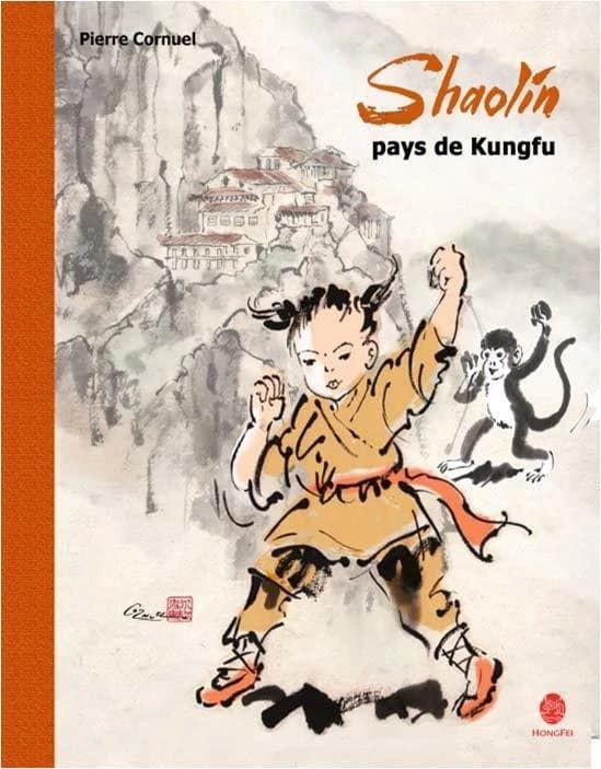 Shaolin : pays de Kung-Fu
