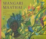 Wangari Maathai : ar vaouez a blante gwez a-vil-vern