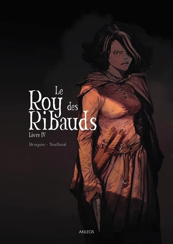 Le roy des Ribauds. Livre IV