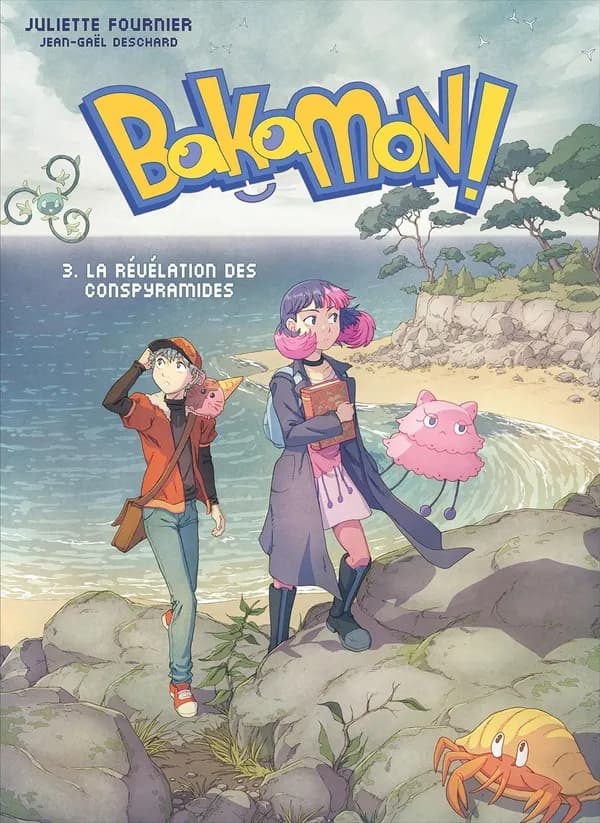 Bakamon !. Volume 3, La révélation des Conspyramides