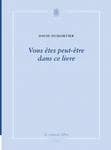 Vous êtes peut-être dans ce livre ; David Dumortier