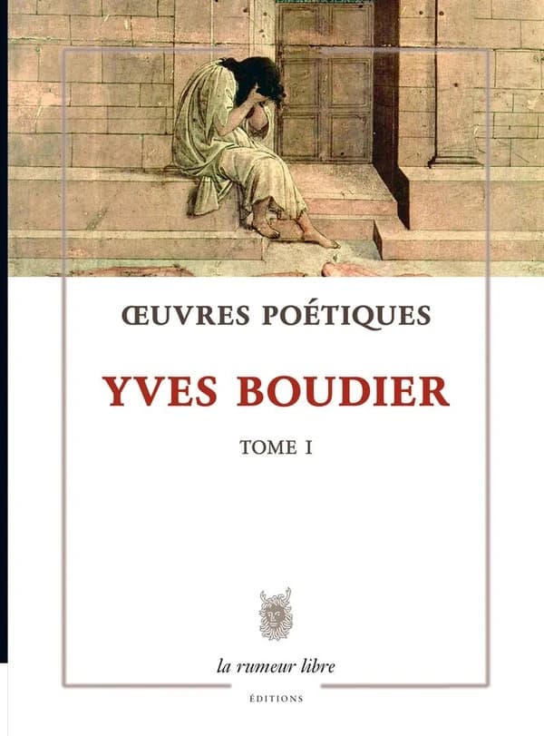 Oeuvres poétiques. Tome I