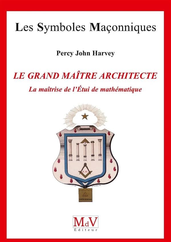 Le grand maître architecte : la maîtrise de l'étui de mathématique