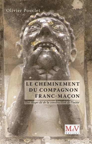 Le cheminement du compagnon franc-maçon : une étape-clé de la construction de l'initié