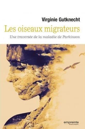 Les oiseaux migrateurs : Une traversée de la maladie de Parkinson