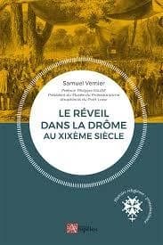Le réveil dans la Drôme au XIXème siècle