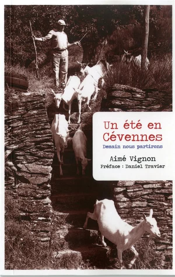 Un été en Cévennes : demain nous partirons