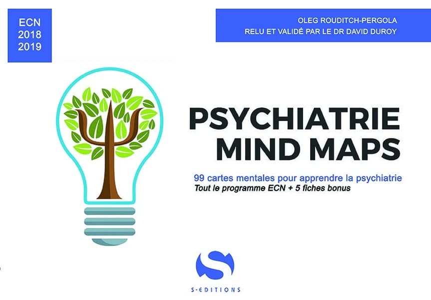 Psychiatrie mind maps : 99 cartes mentales pour apprendre la psychiatrie : tout le programme ECN + 5 fiches bonus... 2018-2019