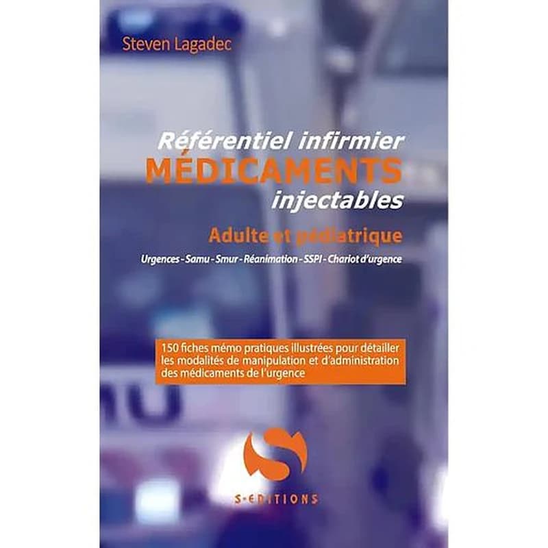 Référentiel infirmier des médicaments injectables