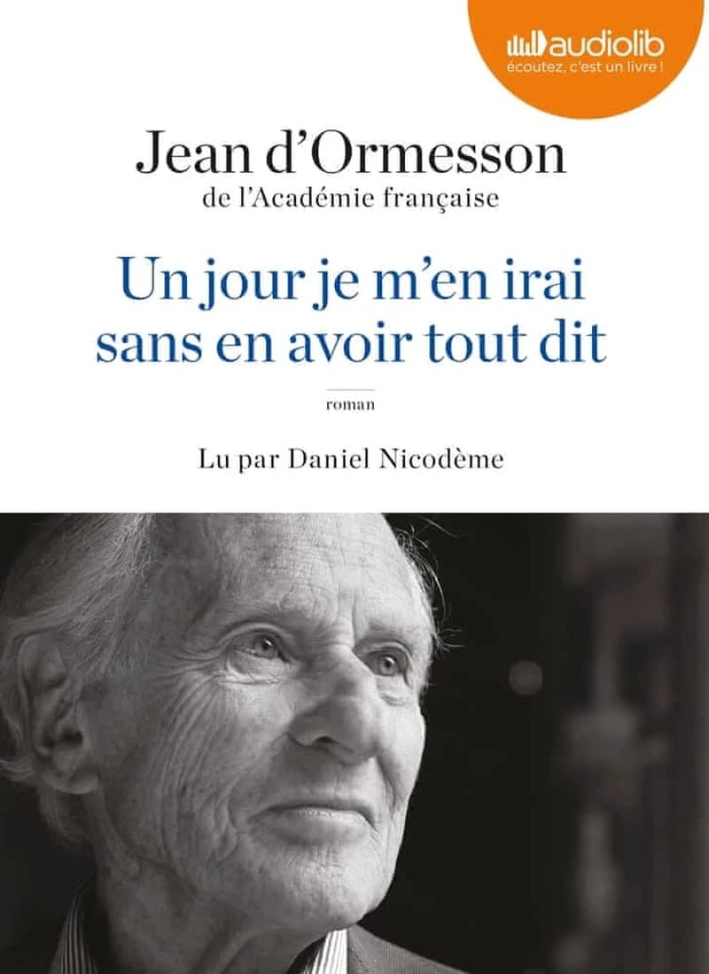 Un jour je m'en irai sans avoir tout dit