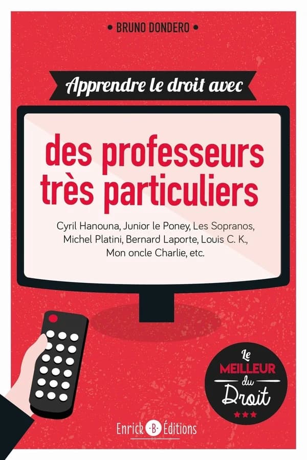 Apprendre le droit avec des professeurs très particuliers : Cyril Hanouna, Junior le poney, les Soprano...