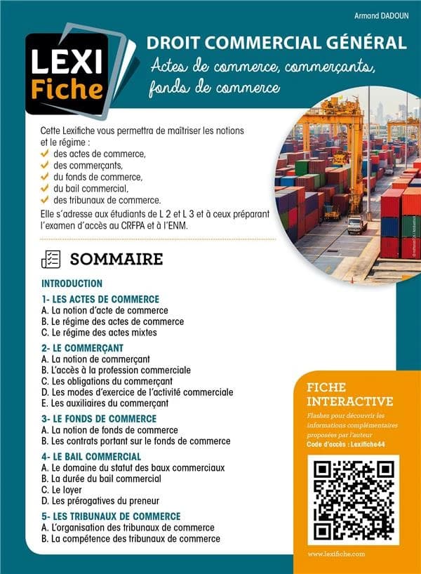 Droit commercial général : actes de commerce, commerçants, fonds de commerce