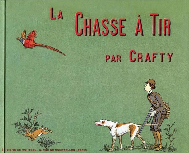 La chasse à tir : notes et croquis ([Reproduction en fac-similé]) par Crafty