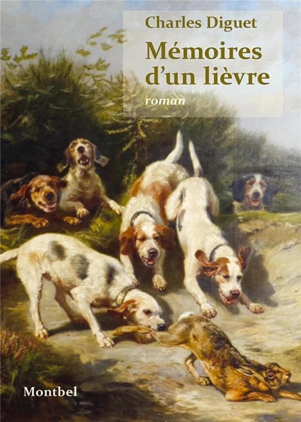 Mémoires d'un lièvre : roman