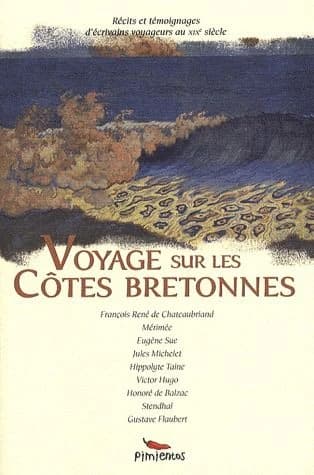 Voyage sur les côtes bretonnes