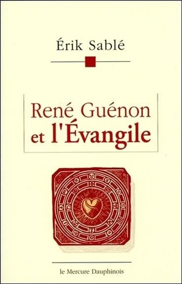 René Guénon et l'Évangile