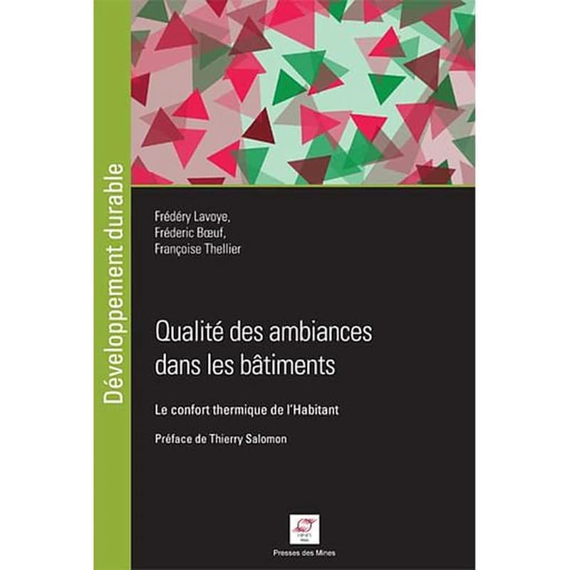 Qualité des ambiances dans les bâtiments  - Le confort thermique de l'habitant