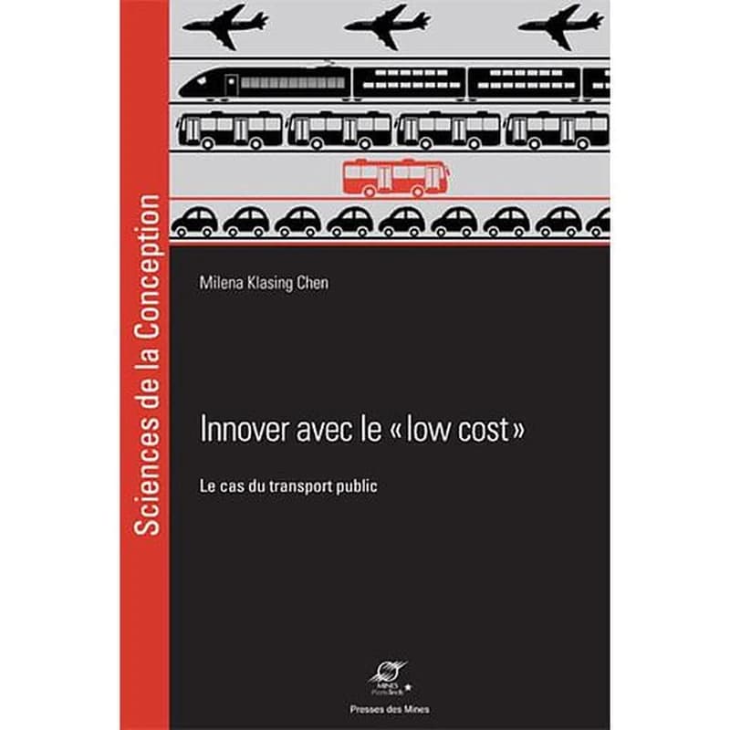Innover avec le "low cost" : le cas du transport public