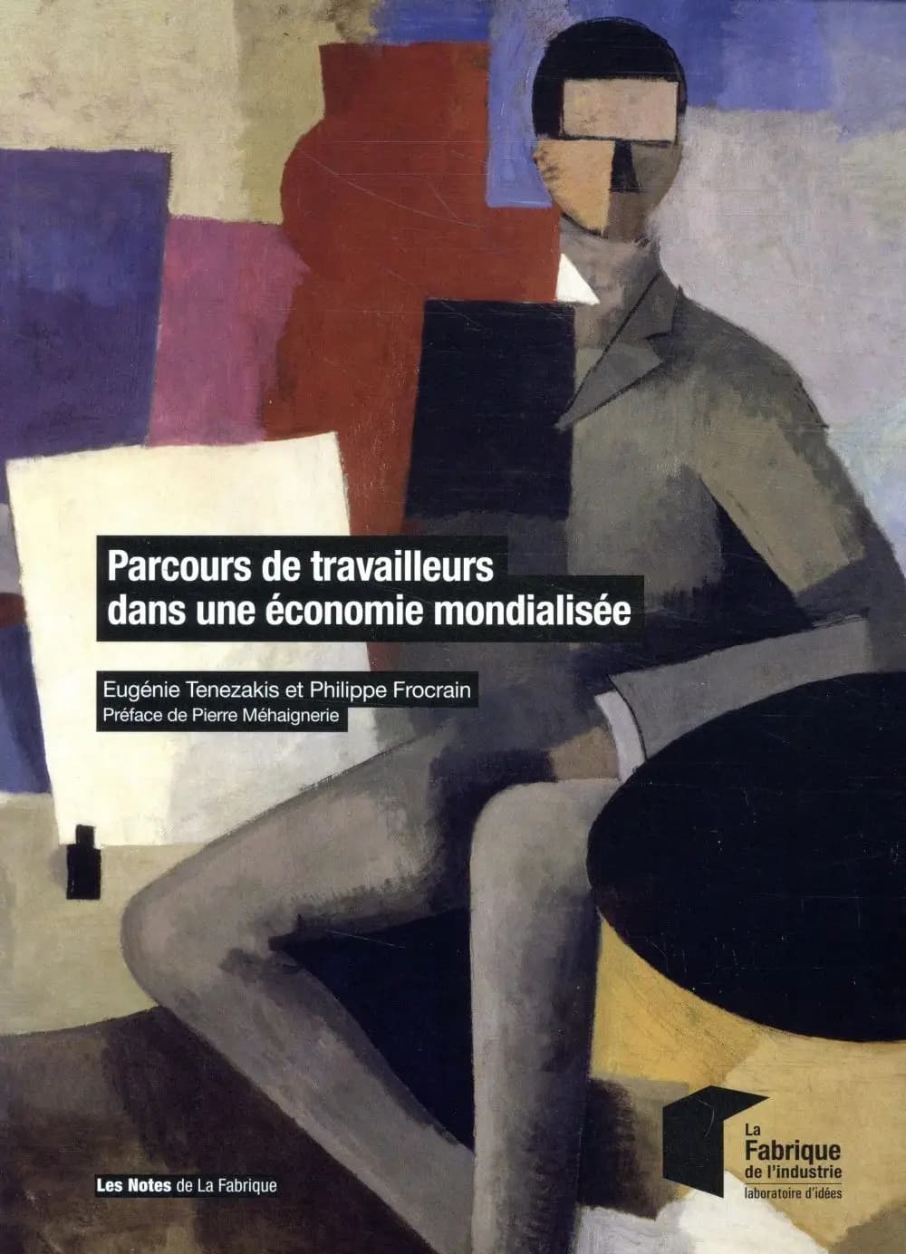 Parcours de travailleurs dans une économie mondialisée