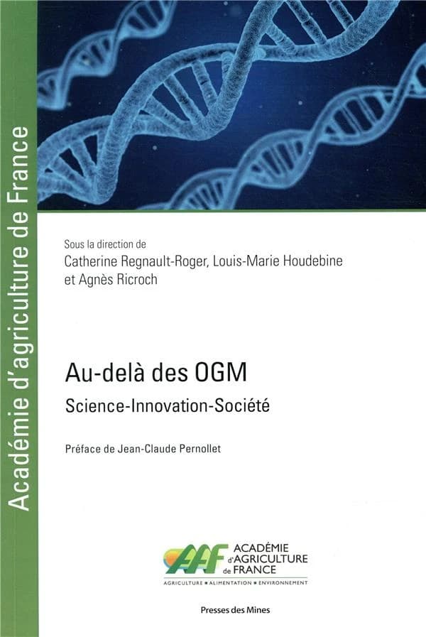 Au-delà des OGM : science, innovation, société