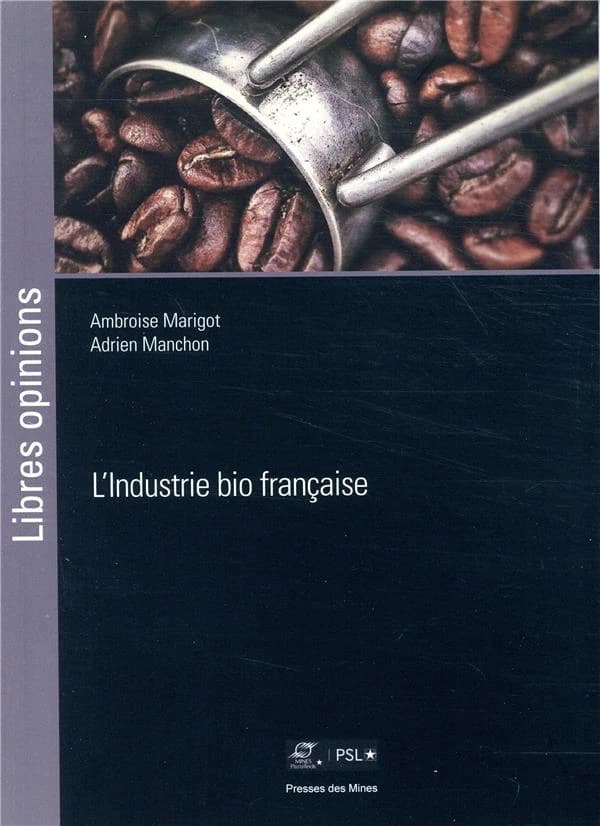 L'industrie bio française
