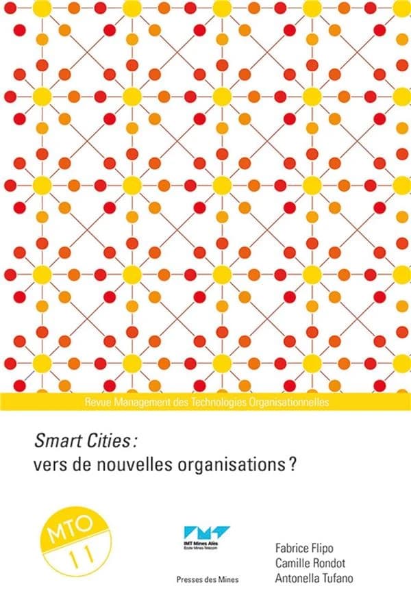 Smart Cities : vers de nouvelles organisations ?