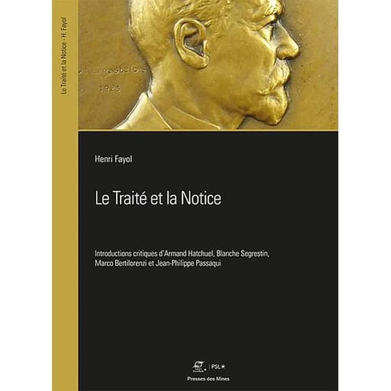 Le traité et la notice : relire Fayol avec Fayol