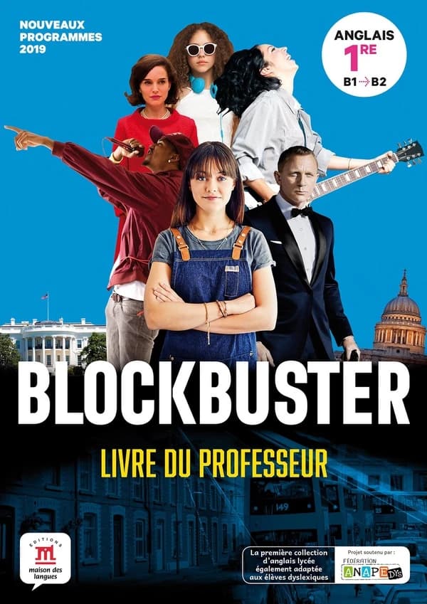 Anglais 1re Blockbuster : Livre du professeur