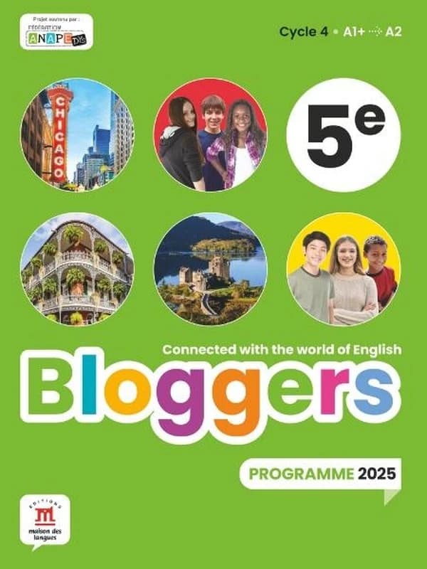 Bloggers : Anglais : 5e ; Livre de l'élève (édition 2026)