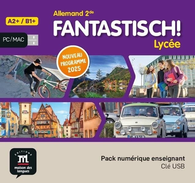 Fantastisch ! : allemand ; Lycée ; 2de ; A2+
