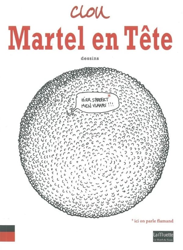 Martel en tête : dessins