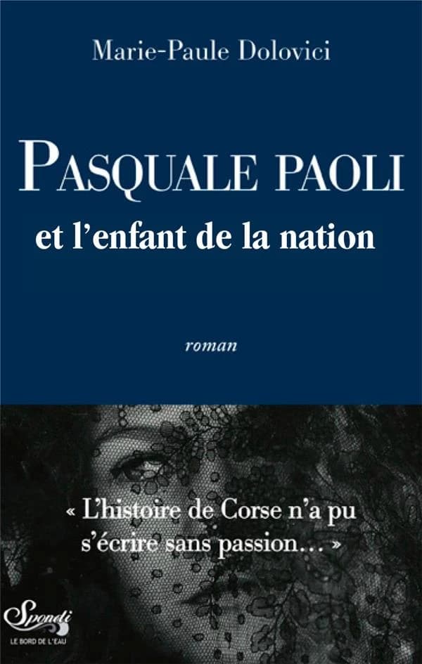 Pasquale Paoli et l'enfant de la Nation
