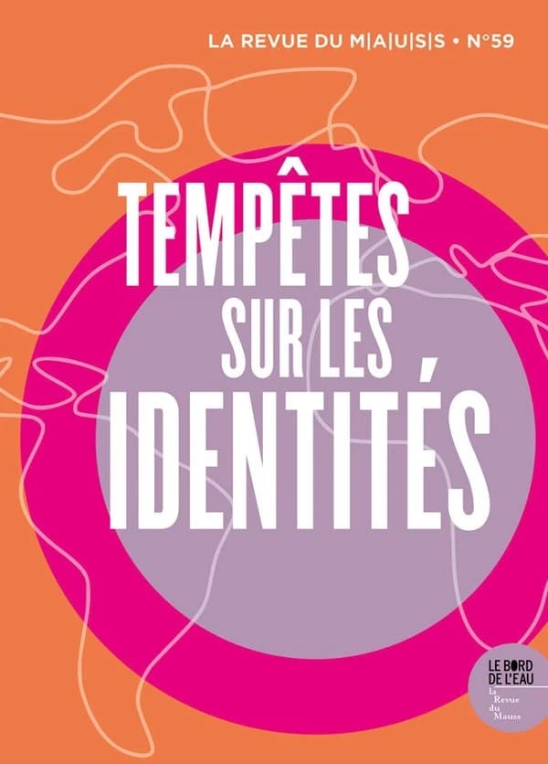 Tempêtes sur les identités
