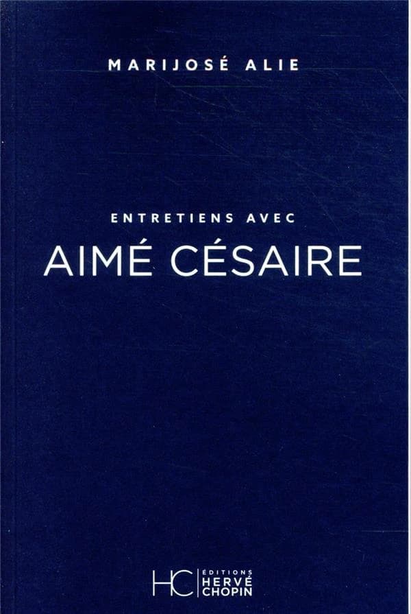Entretiens avec Aimé Césaire