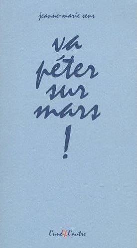 Va péter sur Mars !